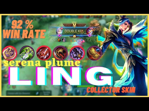 92% WIN RATE | LING COLLECTOR SKIN SERENE PLUME | TOP GLOBAL MLBB GAMEPLAY by M A R L .