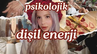 DİŞİL ENERJİNİ BİLİMSEL OLARAK YÜKSELT