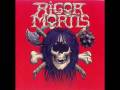 RIgor Mortis-Bodily Dismemberment
