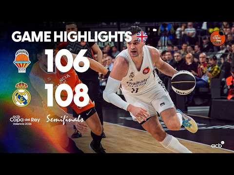 Valencia Basket - Real Madrid (106-108) HIGHLIGHTS | Copa del Rey Valencia 2026