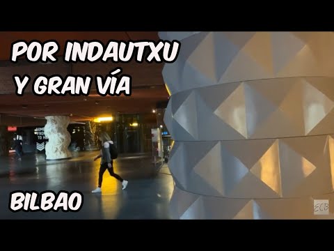 Caminando desde la Plaza Indautxu hasta la Plaza Circular. Bilbao Walk. 20 Febrero 2023