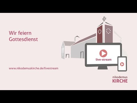 Online-Gottesdienst: Live aus der Nikodemuskirche Bayreuth - 27.09.2020