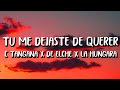 C. Tangana - Tú Me Dejaste De Querer (Letra/Lyrics) ft. Niño de Elche x La Hungara C. Tangana - Tú Me Dejaste De Querer (Letra/Lyrics) ft. Niño de Elche x La Hungara