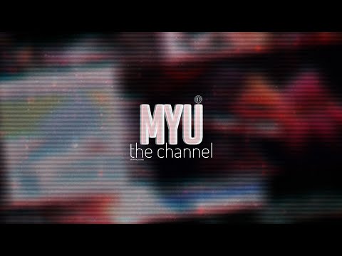 myu: the channel