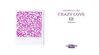 KB - Crazy Love