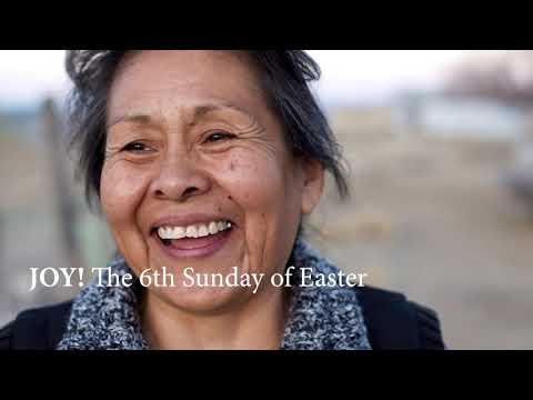 6th Sunday of Easter (Fr. Ron)