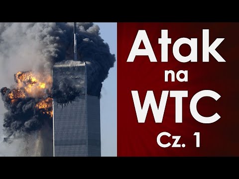 Atak na World Trade Center (część 1)
