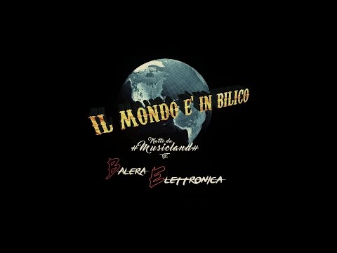 IL MONDO E' IN BILICO - Balera Elettronica (Album Musicland)