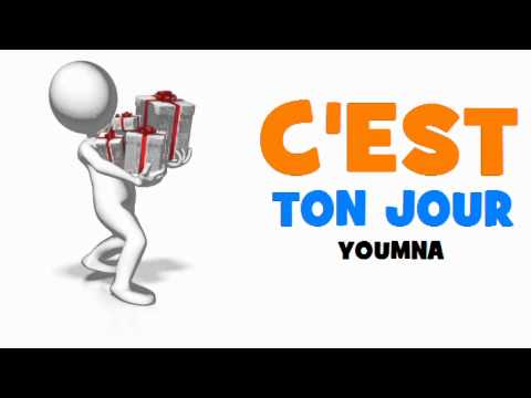 ♫ ♫ ♫ JOYEUX ANNIVERSAIRE YOUMNA! ♫ ♫ ♫