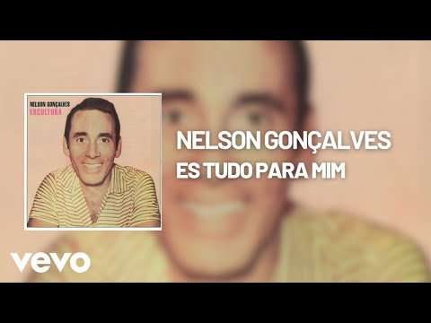 És Tudo Para Mim - Nelson Gonçalves