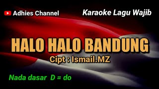 Download lagu HALO HALO BANDUNG || KARAOKE LAGU WAJIB mp3