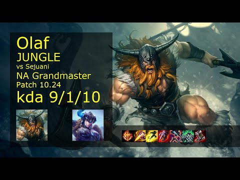 Olaf vs Sejuani Jungle - NA Grandmaster 9/1/10 Patch 10.24 Gameplay