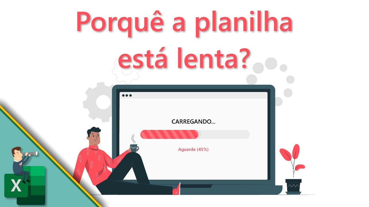 Como identificar o que está deixando a planilha lenta [Macro #12]