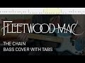 Fleetwood Mac - The Chain (Bass Cover with Tabs)
