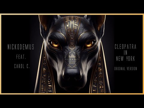 Nickodemus feat  Carol C. - Cleopatra in New York - Original Version
