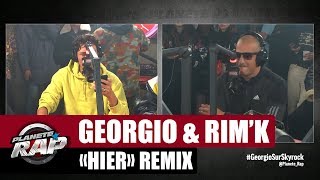 [Exclu] Georgio &quot;Hier&quot; ft Rim&#39;K (Remix) #PlanèteRap