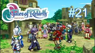 【実況】君が生まれ変わるRPG　テイルズオブリバース　＃２１