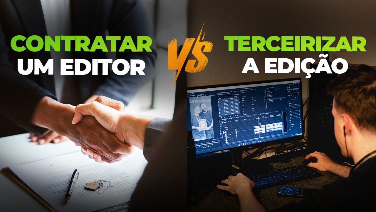 O QUE VALE MAIS A PENA: Contratar um editor no time ou terceirizar a edição?