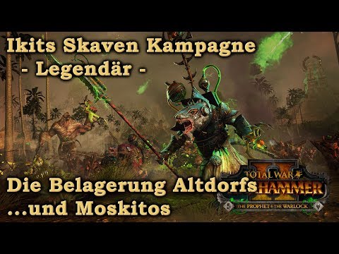 Ikits Skaven Kampagne - Altdorf und Moskitos - Total War: Warhammer 2 deutsch 34