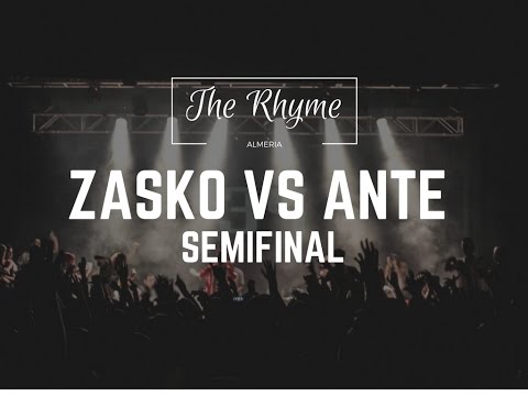 ZASKO VS ANTE (BATALLÓN) - SEMIFINAL - THE RHYME ALMERÍA 2016