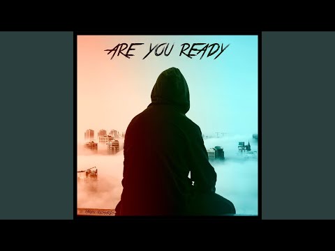 Are You Ready