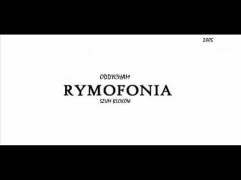 RYMOFONIA - ODDYCHAM / 2005