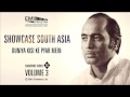 DUNIYA KISI KE PYAR MEIN | Ustad Mehdi Hasan Khan | Showcase South Asia - Vol.3