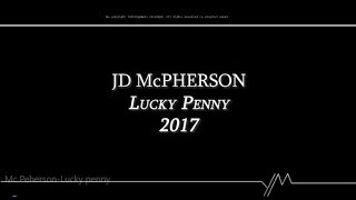 JD McPherson - &quot;LUCKY PENNY&quot; ( Lyrics )