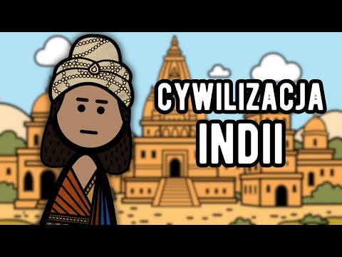Cywilizacja Indii - Omówienie dziejów starożytnego półwyspu indyjskiego