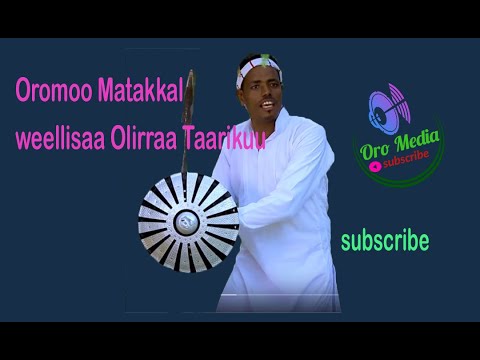 Oromoo matakkal - Olirraa Taarikuu new  Ethiopian- Oromo musc-202o