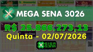 Resultado da Mega Sena 3026, Quinta-feira, 02/07/2026