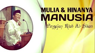 Download lagu THE NOBLE & HUMANITY | STUDY OF THE BOOK OF AL-HIKAM CHAPTER 12 | AKANG CANTAYAN mp3