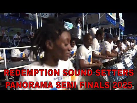 Redemption Sound Setters Steel Orchestra Panorama Semi Finals 2025 Large Band Trinidad Carnival 2025