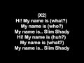 Eminem - My Name Is [HQ Lyrics]