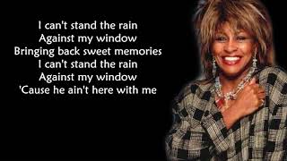 Tina Turner - I Can&#39;t Stand The Rain  (LYRICS)