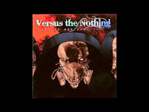 Versus The Nothing - Just wait