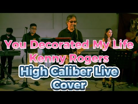 You Decorated my Life Live Cover (Philip Arabit and the High Caliber Band)
