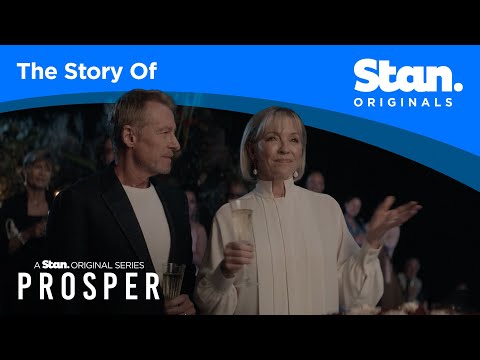 The Story Behind Prosper | Prosper | A Stan Original Series.