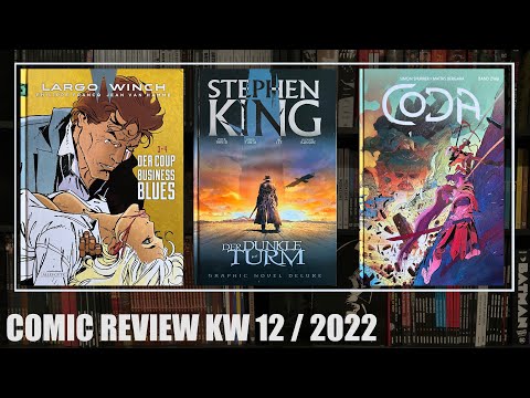 Comic Review 12 / 2022: Largo Winch 3 - 4, Stephen King - Der dunkle Turm Deluxe 1, Coda 2
