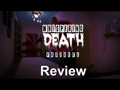Whispering Death - Prologue (PC) Review