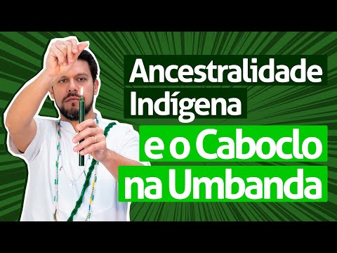 Ancestralidade Indígena e o Caboclo na Umbanda - Ep.192 - Diário do Médium de Terreiro #indigena