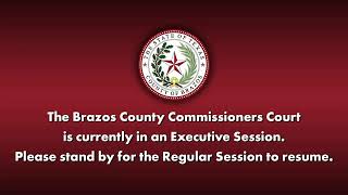 Brazos County Commissioners Court - April 21, 2026