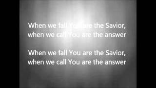 Chris Tomlin - The Name of Jesus with Lyrics