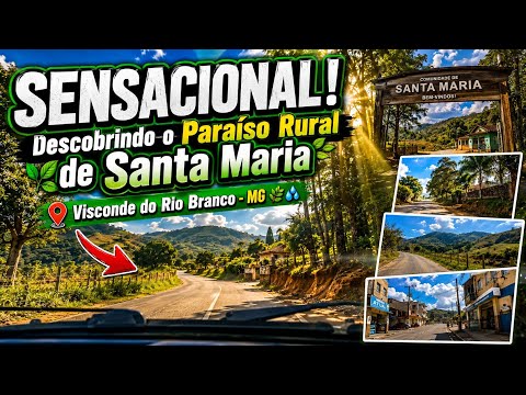 SENSACIONAL! Descobrindo o Paraíso Rural de Santa Maria em Visconde do Rio Branco - MG 🌿💧