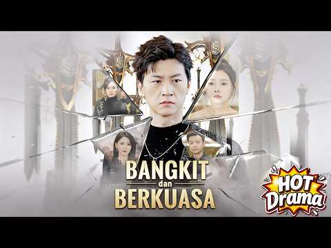 【Sulih Suara】Dicampakkan oleh pacarnya. Menikahi seorang ratu bisnis | Bangkit dan Berkuasa#dramabox