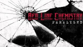 RED LINE CHEMISTRY - PARALYZED