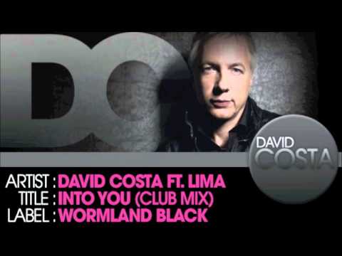 David Costa Feat. Lima - Into You (Club Mix)