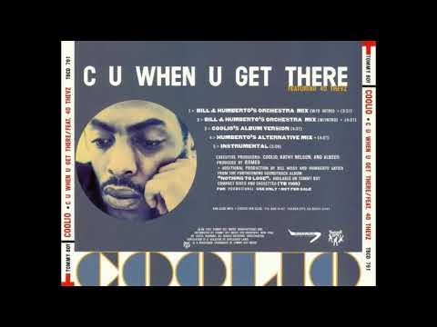 Coolio feat. 40 Thevz - C U When U Get There (Coolio's Album Version)