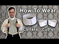 How To Wear Detachable Collars Cuffs Bibs