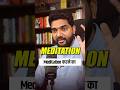 Best Way To Do Meditation Shorts